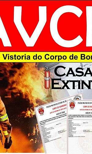 Auto de Vistoria do Corpo de Bombeiros Auto de Vistoria do Corpo de Bombeiros