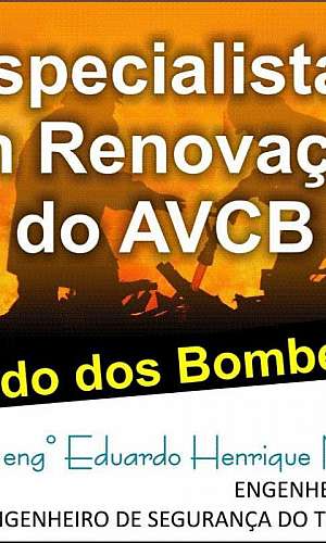 Renovação Auto de Vistoria do Corpo de Bombeiros em SP Renovação Auto de Vistoria do Corpo de Bombeiros em SP